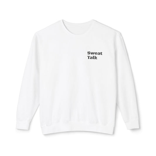 Sweat Talk Lightweight Crewneck Sweatshirt