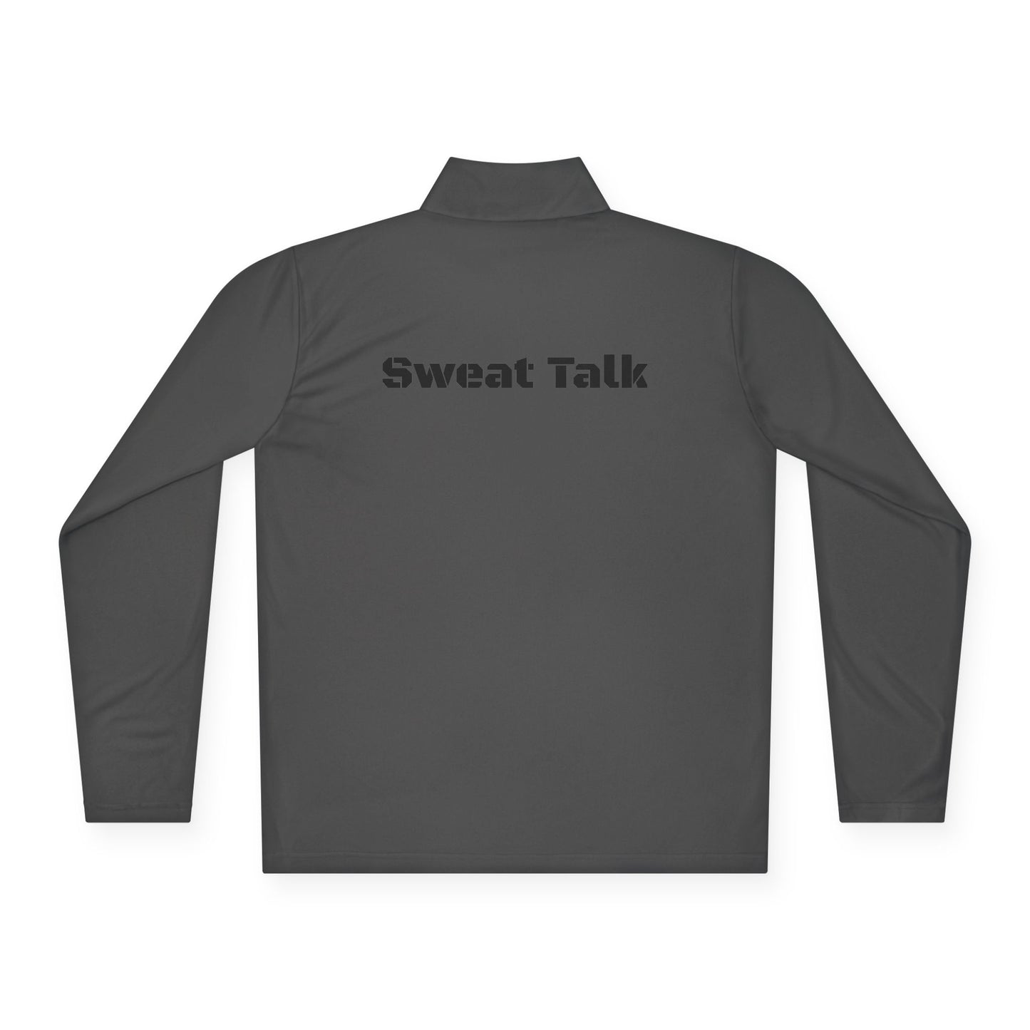 Sweat Talk Unisex Quarter-Zip Pullover