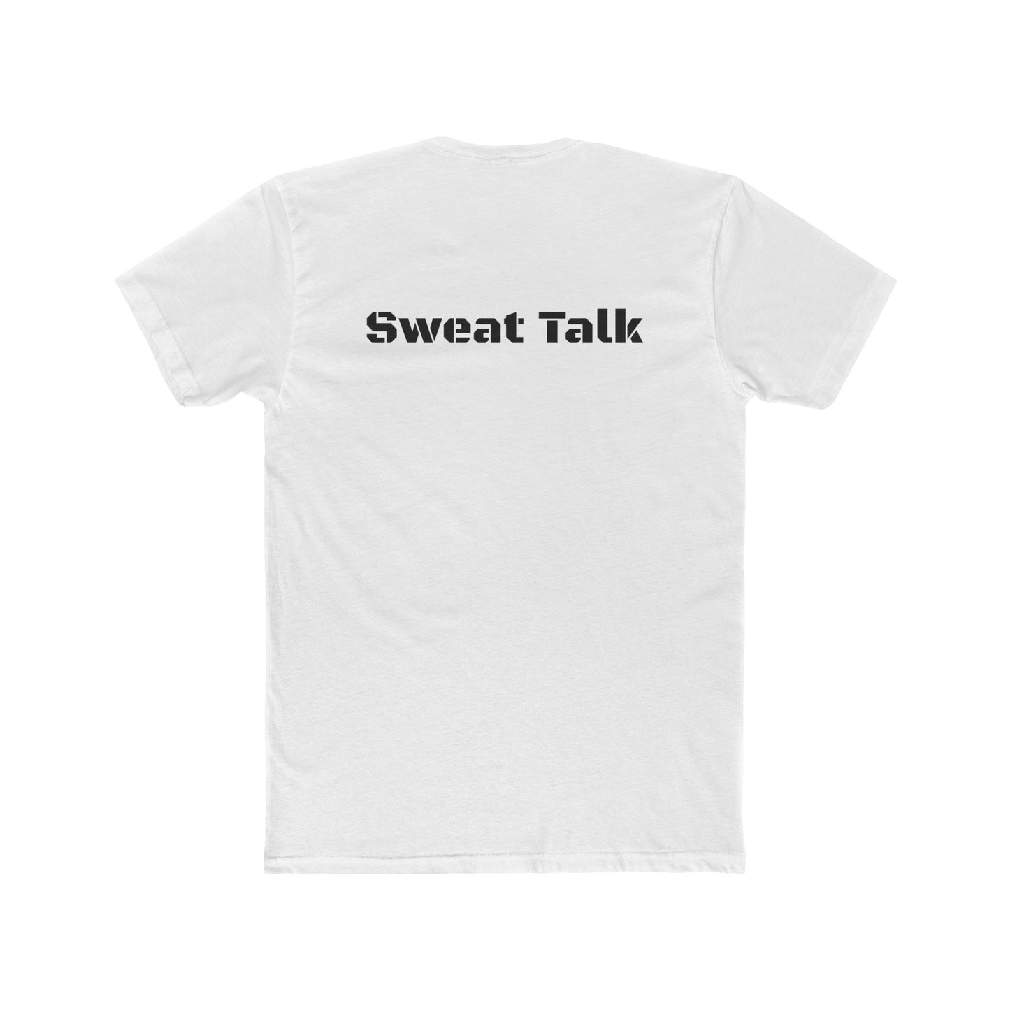 Sweat Talk Unisex Cotton Crew Tee