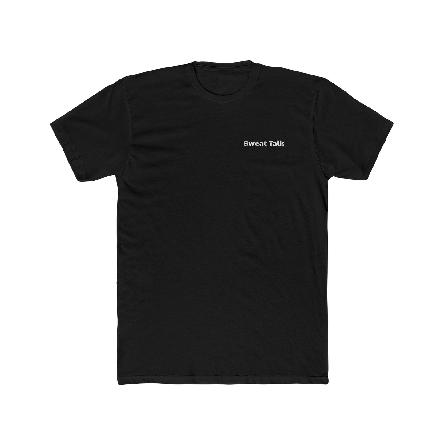 Sweat Talk Unisex Cotton Crew Tee